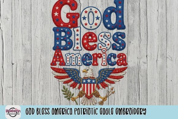 God Bless America Patriotic Eagle Embroidery