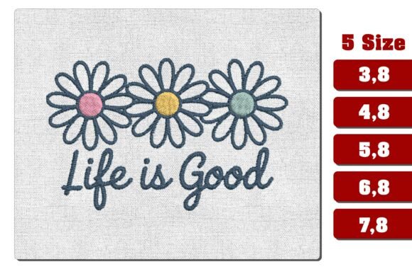 Life is Good Daisy Trio Embroidery File Review